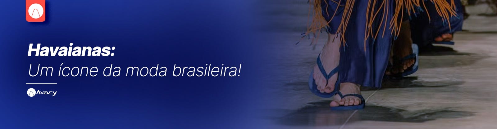 Havaianas: um ícone da moda brasileira! 