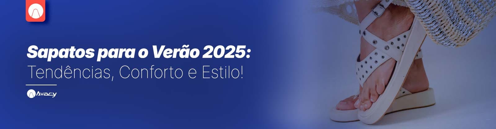 Sapatos para o Verão 2025: Tendências, Conforto e Estilo!