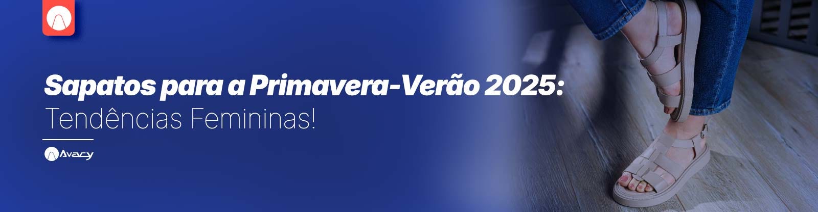 Sapatos para a Primavera-Verão 2025: Tendências Femininas!