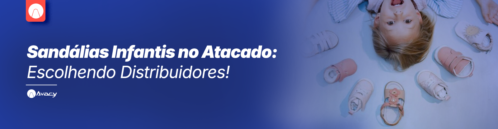 Sandálias Infantis no Atacado: Escolhendo Distribuidores!