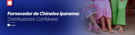 Fornecedor de Chinelos Ipanema: Distribuidores Confiáveis!